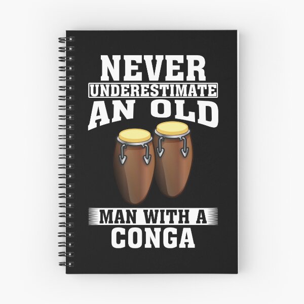 Item preview, Never Underestimate an Old Man with A Conga designed and sold by CosmoKitsch.