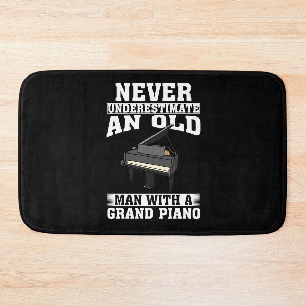 Item preview, Never Underestimate an Old Man with A Grand piano designed and sold by CosmoKitsch.