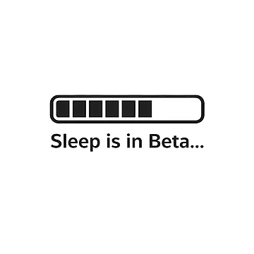Artwork thumbnail, Sleep Is In Beta – Minimal Tech Humor Sticker by silentCommit