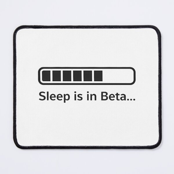 Item preview, Sleep Is In Beta – Minimal Tech Humor Sticker designed and sold by silentCommit.