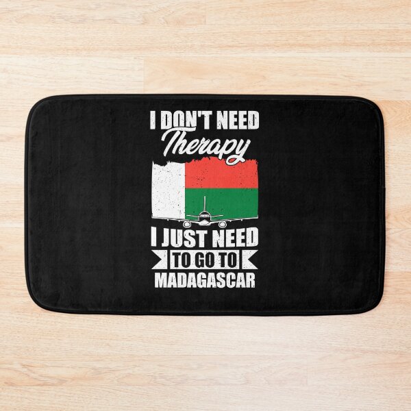 Item preview, I Don't Need Therapy I Just Need to Go to Madagascar designed and sold by GabbyKash.