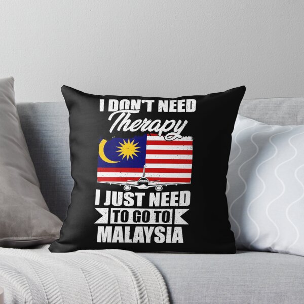 Item preview, I Don't Need Therapy I Just Need to Go to Malaysia   designed and sold by GabbyKash.