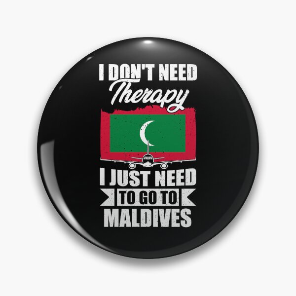Item preview, I Don't Need Therapy I Just Need to Go to Maldives  designed and sold by GabbyKash.