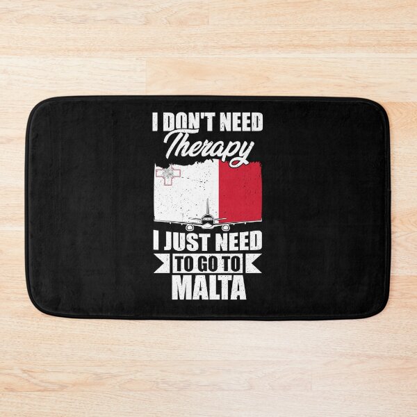 Item preview, I Don't Need Therapy I Just Need to Go to Malta   designed and sold by GabbyKash.