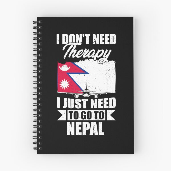 Item preview, I Don't Need Therapy I Just Need to Go to Nepal    designed and sold by GabbyKash.