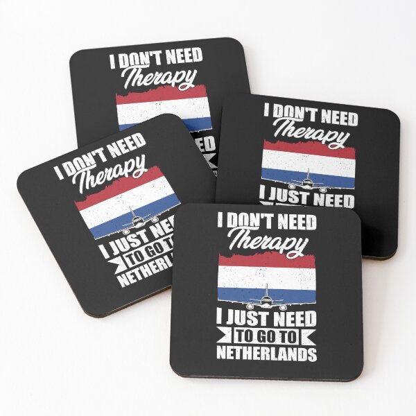 Item preview, I Don't Need Therapy I Just Need to Go to Netherlands   designed and sold by GabbyKash.