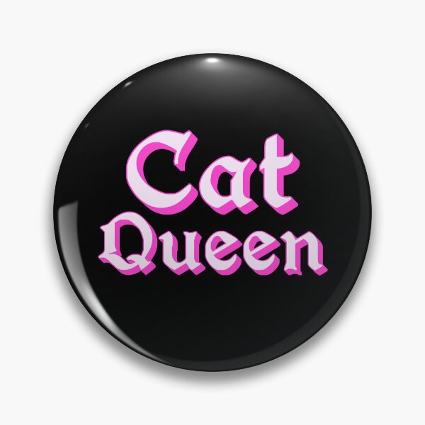 Item preview, Cat Queen in Pink Medieval Typography designed and sold by Memes N Lore .