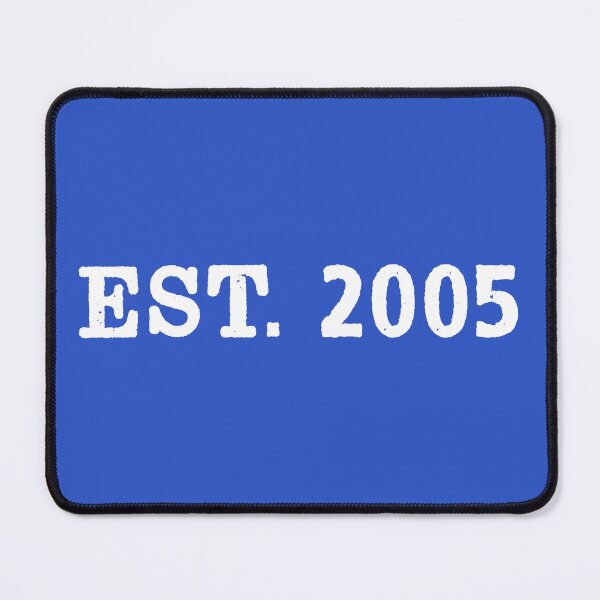 Item preview, EST. 2005 designed and sold by Normbot2000.