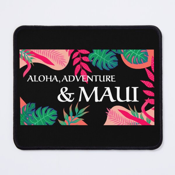 Item preview, Aloha, Adventure, and Maui Funny Maui designed and sold by Sachie's Studio.