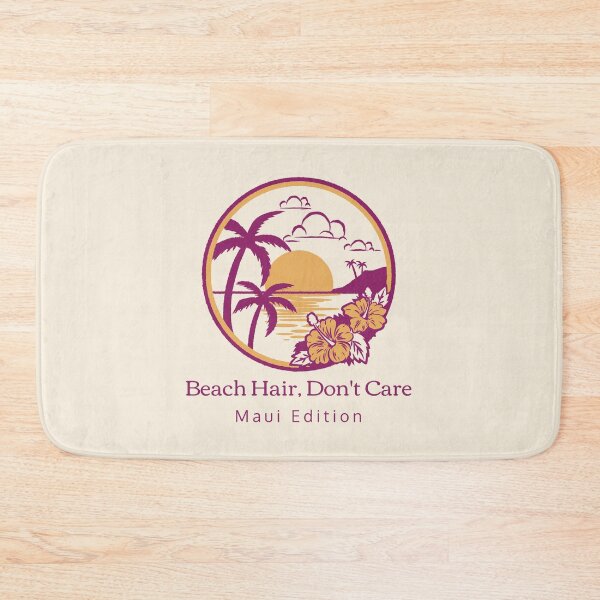 Item preview, Beach Hair, Don't Care Maui Edition Funny Maui designed and sold by Sachie's Studio.