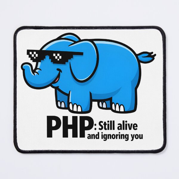 Item preview, PHP Still Alive And Ignoring You Funny Web Developer designed and sold by Zenith Design.
