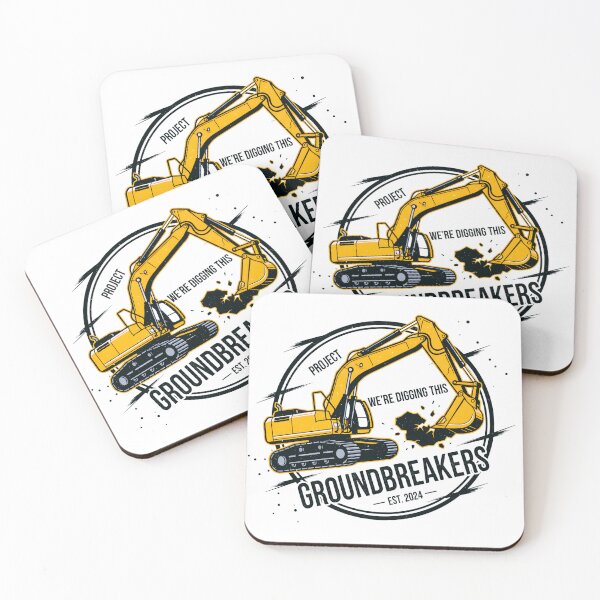 Item preview, Excavator Construction Groundbreakers Were Digging This Est 2024 Design designed and sold by designleon19.
