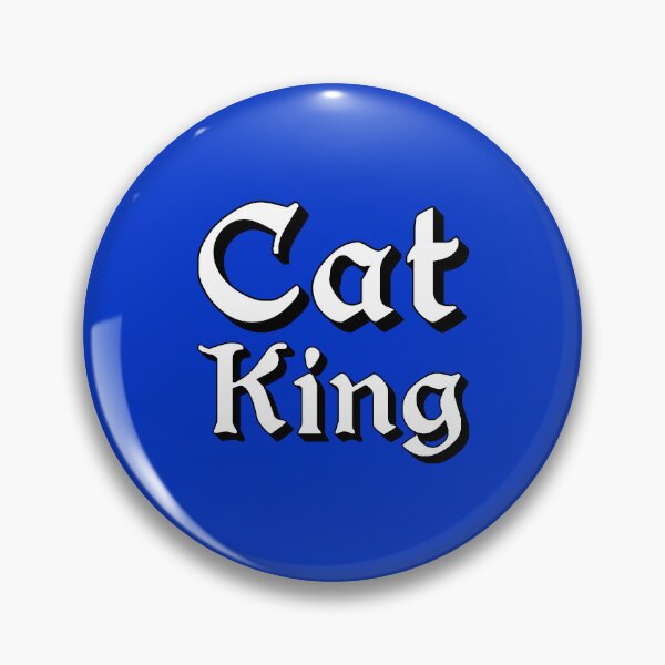 Item preview, Cat King in Medieval Typography designed and sold by Memes N Lore .