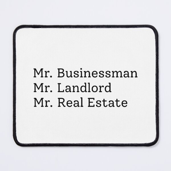 Item preview, Mr. Businessman, Mr. Landlord, Mr. Real Estate. designed and sold by weightyghosts.