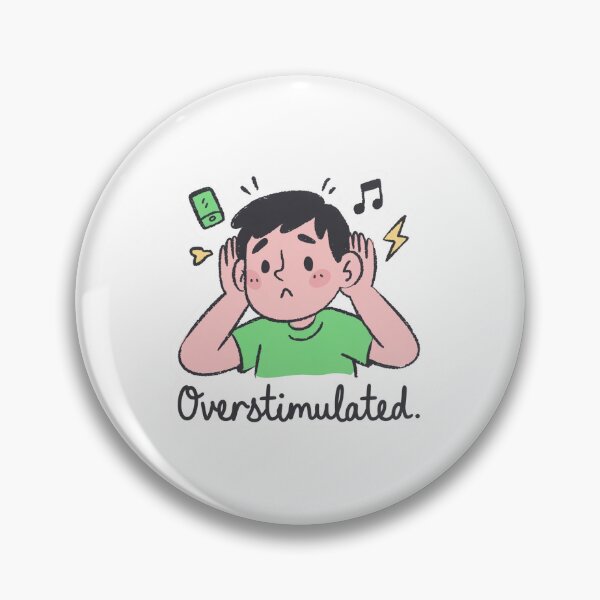 Item preview, Overstimulated - Funny art designed and sold by TrendAndTinsel.