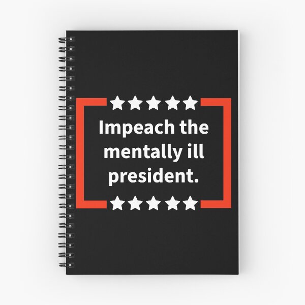 Item preview, Impeach the mentally ill president.  designed and sold by Rachel the Artist .