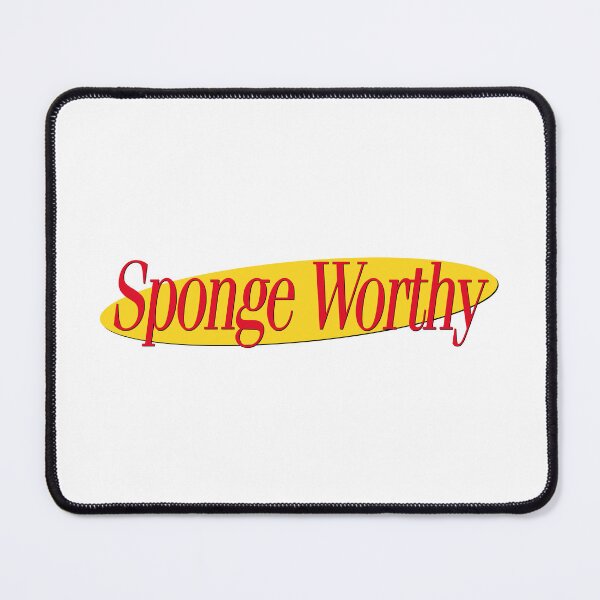 Item preview, SPONGE WORTHY designed and sold by oddwonders.