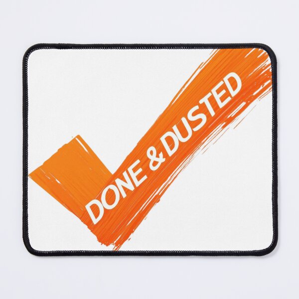 Item preview, Done and Dusted Bold Brushstroke Organization Graphic designed and sold by TheOrganizedHaven1.