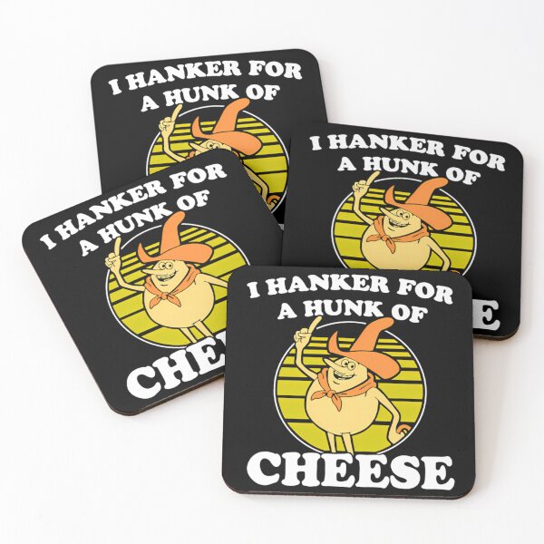 Item preview,  I Hanker For A Hunk O' Cheese - Authentic Distressed  designed and sold by rorshack123.