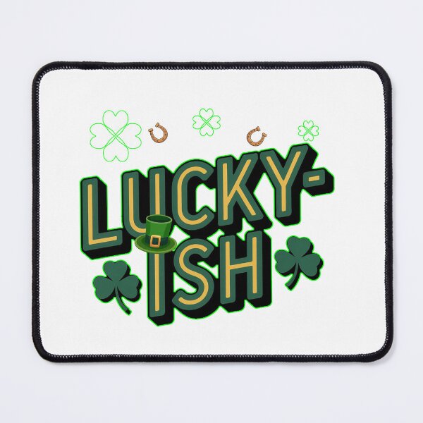 Item preview, Lucky-Ish Funny St. Patrick’s Day designed and sold by QuiteOrbit.