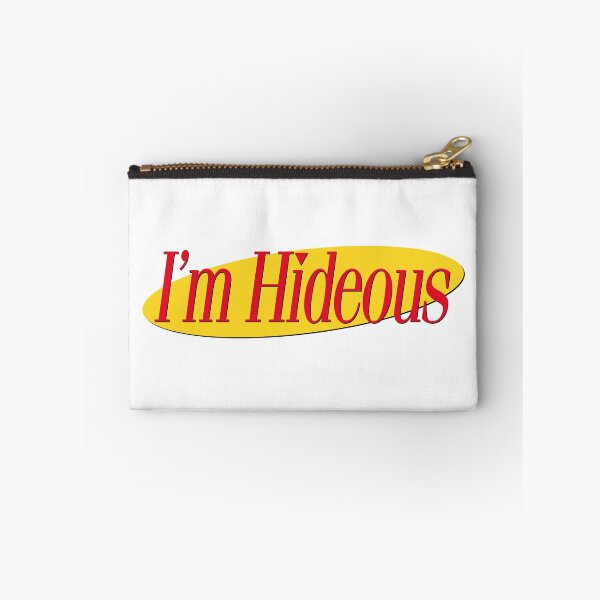 Item preview, I'M HIDEOUS designed and sold by oddwonders.