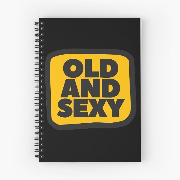 Item preview, Old and Sexy Funny and Confident designed and sold by UNK-Fatigues.