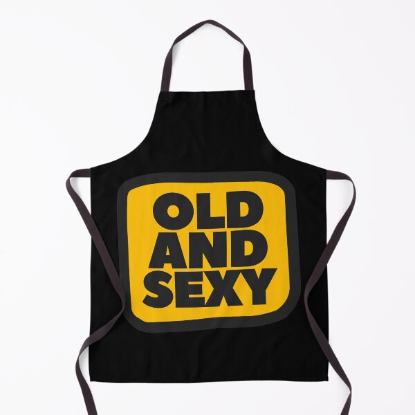 Item preview, Old and Sexy Funny and Confident designed and sold by UNK-Fatigues.