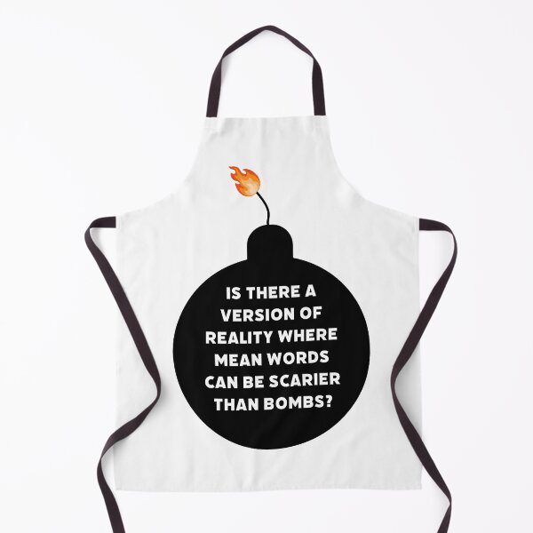 Item preview, Is there a version of reality where mean words can be scarier than bombs? designed and sold by Rachel the Artist .