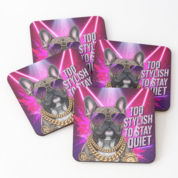 Item preview, Too Stylish To Stay Quiet designed and sold by PetJoyPrintsCO.