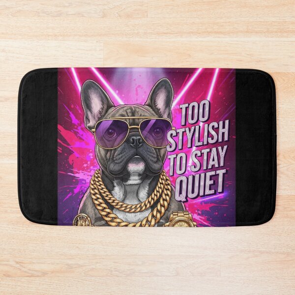 Item preview, Too Stylish To Stay Quiet designed and sold by PetJoyPrintsCO.