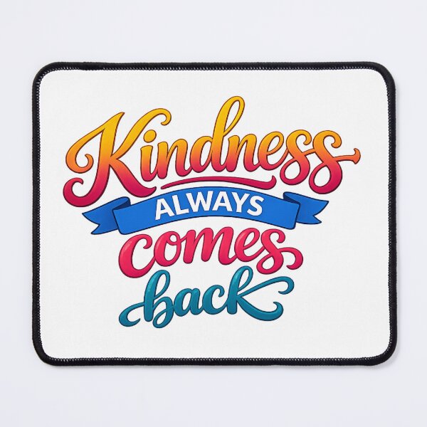 Item preview, Kindness always comes back  designed and sold by Dead-Dove-Ltd.