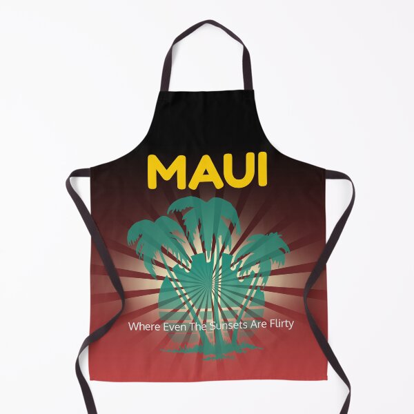 Item preview, Maui Where The Sunsets Are Flirty Funny Maui designed and sold by Sachie's Studio.