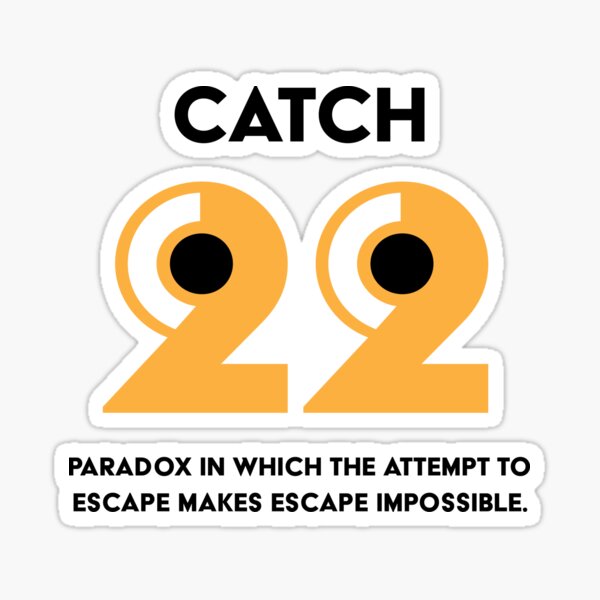 Catch 22 Sticker