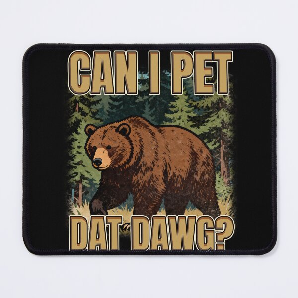 Item preview, Can I Pet Dat Dawg? designed and sold by bngfx.