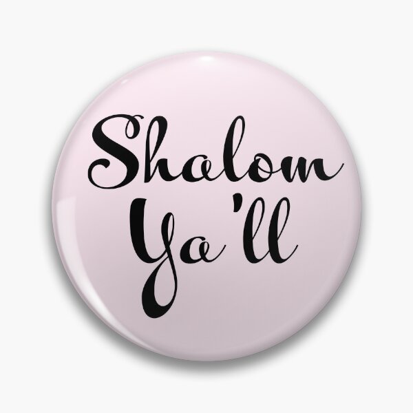 Item preview, Shalom Ya’ll - Simple Christian Bible Verse Text Quote designed and sold by Warrior Bride.