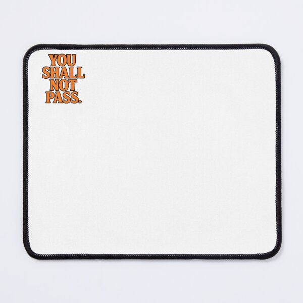 Item preview, You shall not Pass designed and sold by ThePlacee.