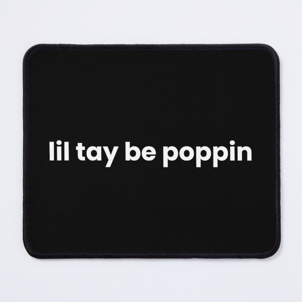 Item preview, Lil Tay Be Poppin | "Babette Ate Oatmeal" Inspired | Video Reference | Funny Design | Minimal Cute Gift designed and sold by sghs0103.