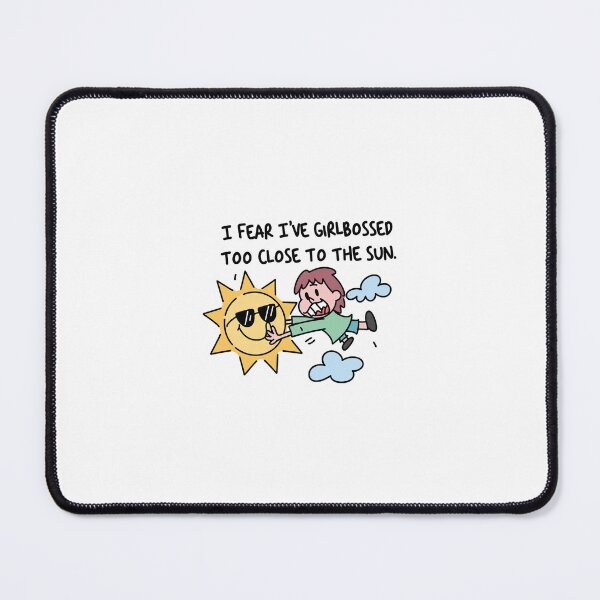 Item preview, Girlbossing too close to the sun - Funny designed and sold by TrendAndTinsel.