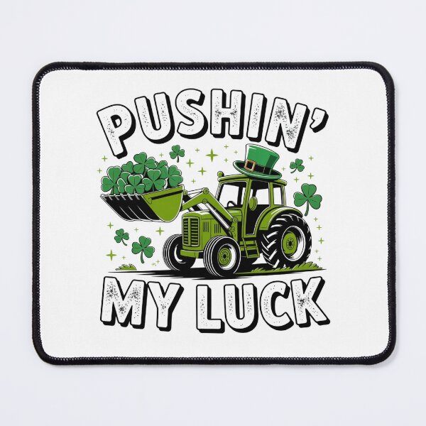 Item preview, Pushing My Luck Tractor St Patricks Day designed and sold by ZACK ART.