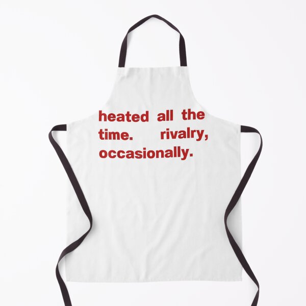 Item preview, Heated All The time Rivalry Occasionally  designed and sold by BousinilyArt.