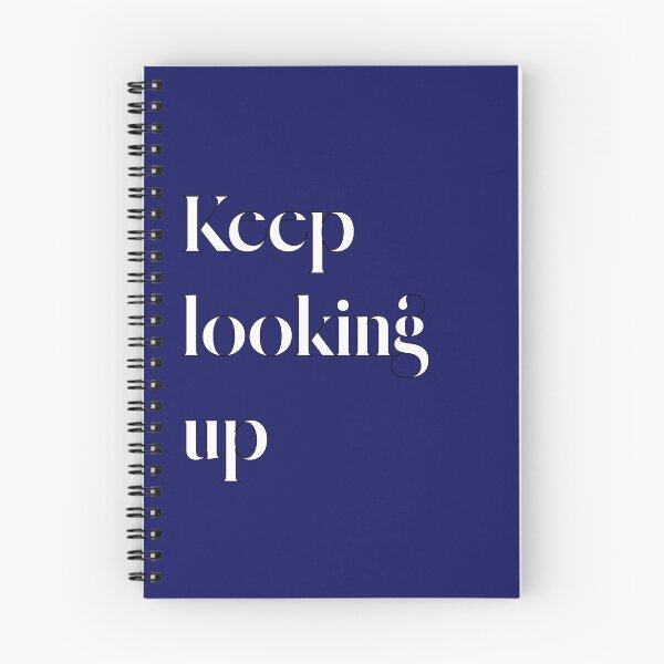 Item preview, Keep looking up designed and sold by Mountain-Point.