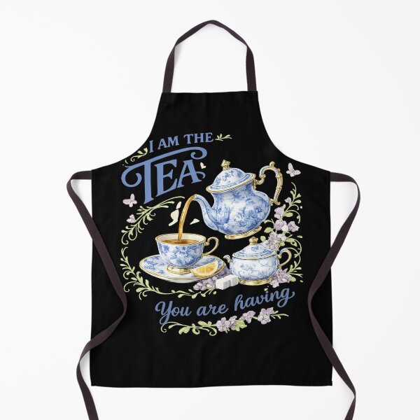 Item preview, I Am The Tea You Will Be Having designed and sold by BousinilyArt.