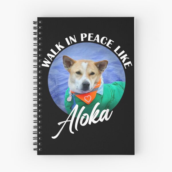 Item preview, Walk in Peace Like Aloka Cute Dog Lover  designed and sold by CristHuds.