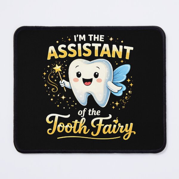 Item preview, I'm the assistant of the tooth fairy designed and sold by JODYSMORGAN.