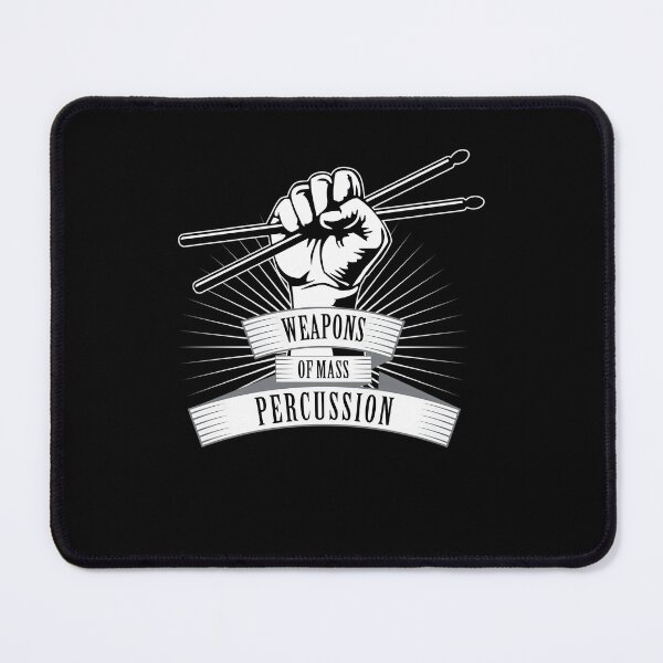 Item preview, Weapons Of Mass Percussion designed and sold by IMCreativearts.