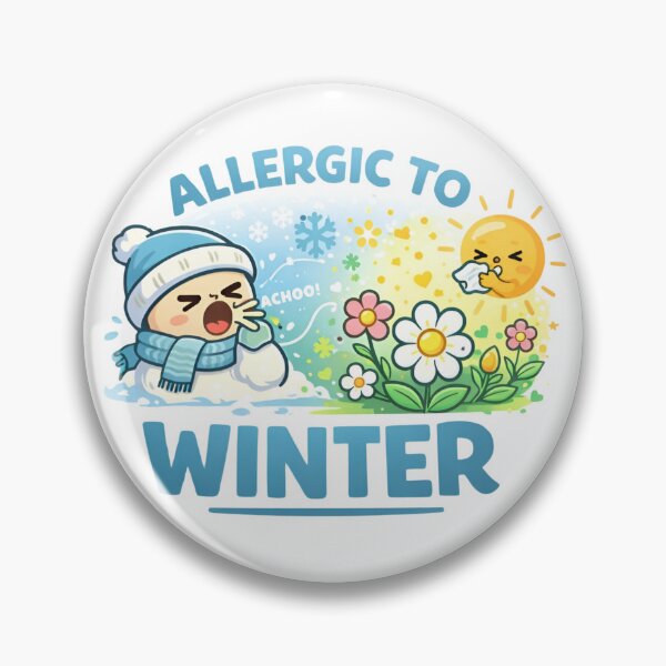 Item preview, Allergic To Winter Funny Hello Spring Humor designed and sold by Michalsky99.