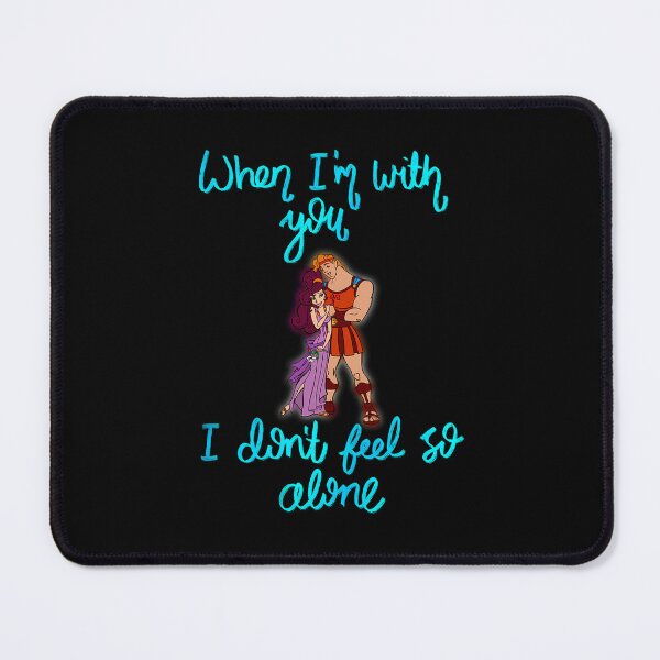 Item preview, When Im With You I Dont Feel So Alone designed and sold by IMCreativearts.
