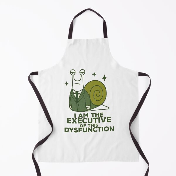 Item preview, I Am The Executive Of This Dysfunction designed and sold by LuveraxArt.
