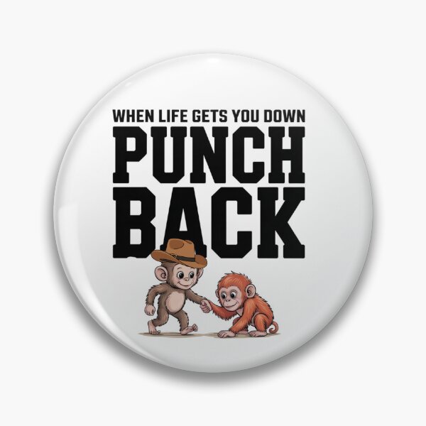 Item preview, When Life Gets You Down Punch Back designed and sold by ZACK ART.