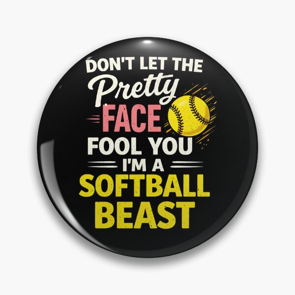 Item preview, Don't let the pretty face fool you I'm a softball beast designed and sold by JODYSMORGAN.